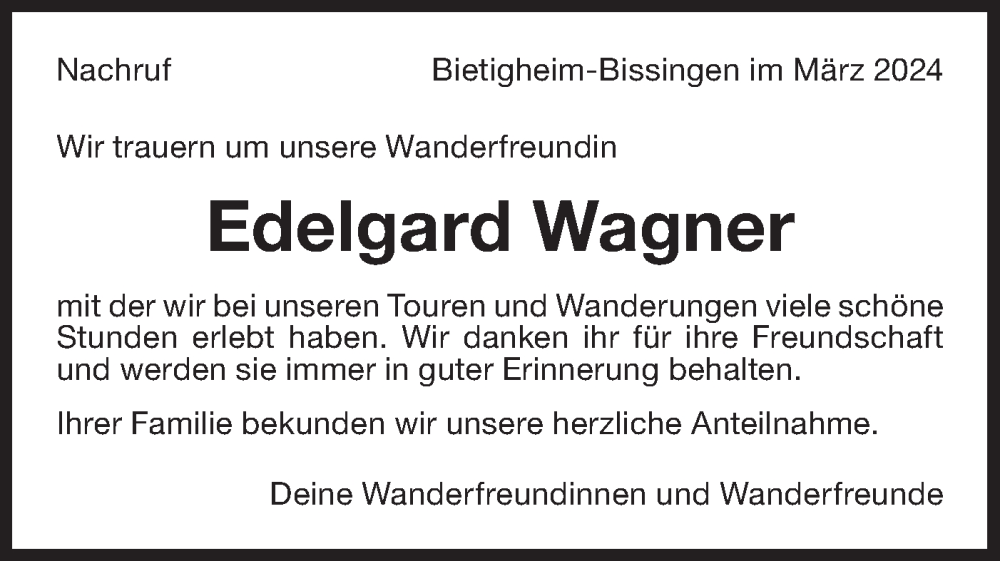  Traueranzeige für Edelgard Wagner vom 13.03.2024 aus Bietigheimer Zeitung