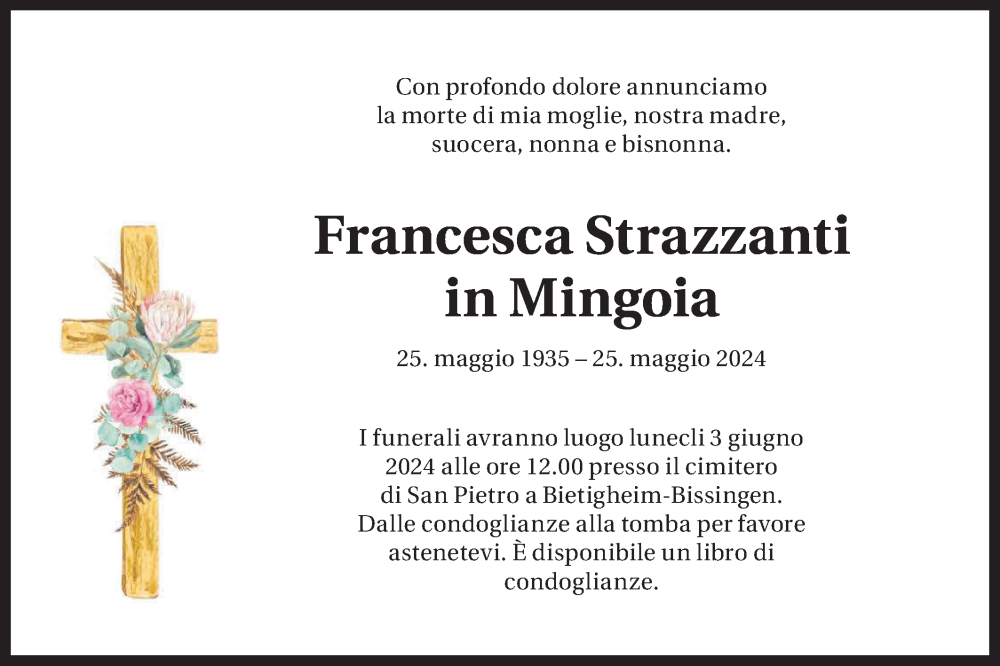  Traueranzeige für Francesca Strazzanti in Mingoia vom 01.06.2024 aus Bietigheimer Zeitung