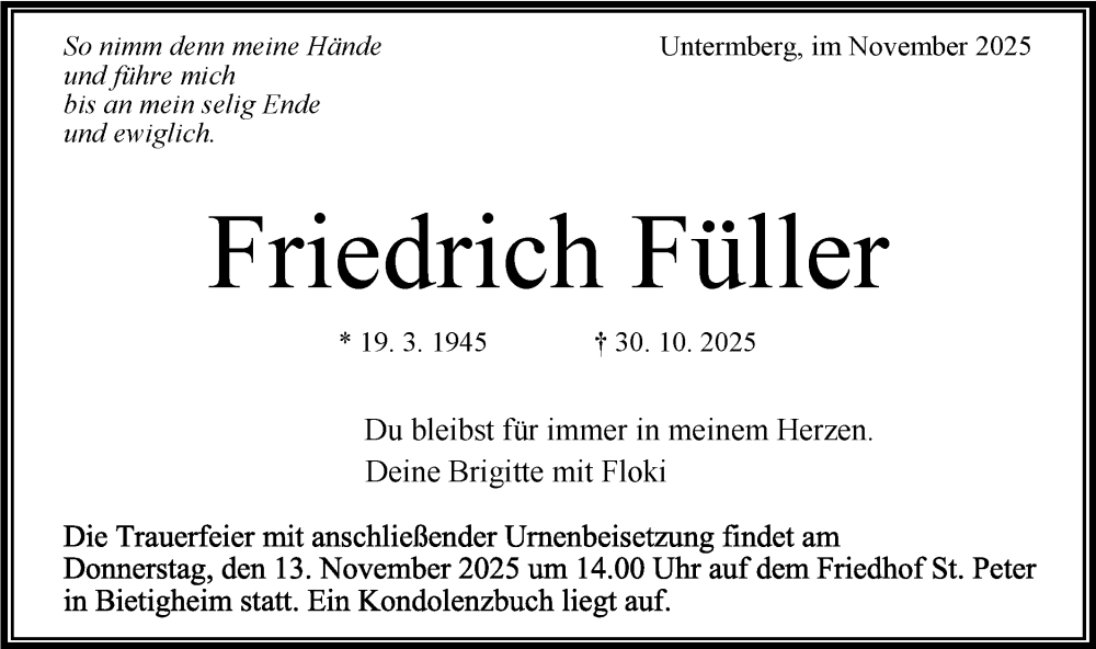  Traueranzeige für Friedrich Füller vom 08.11.2025 aus Bietigheimer Zeitung