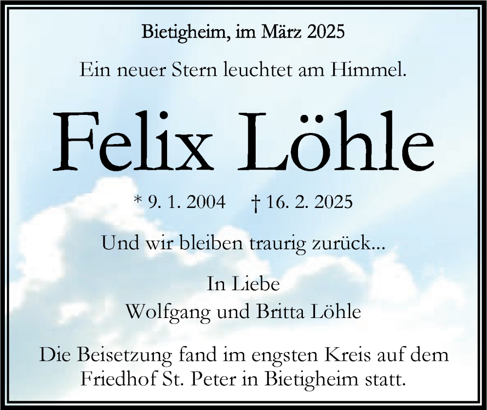  Traueranzeige für Felix Löhle vom 14.03.2025 aus Bietigheimer Zeitung