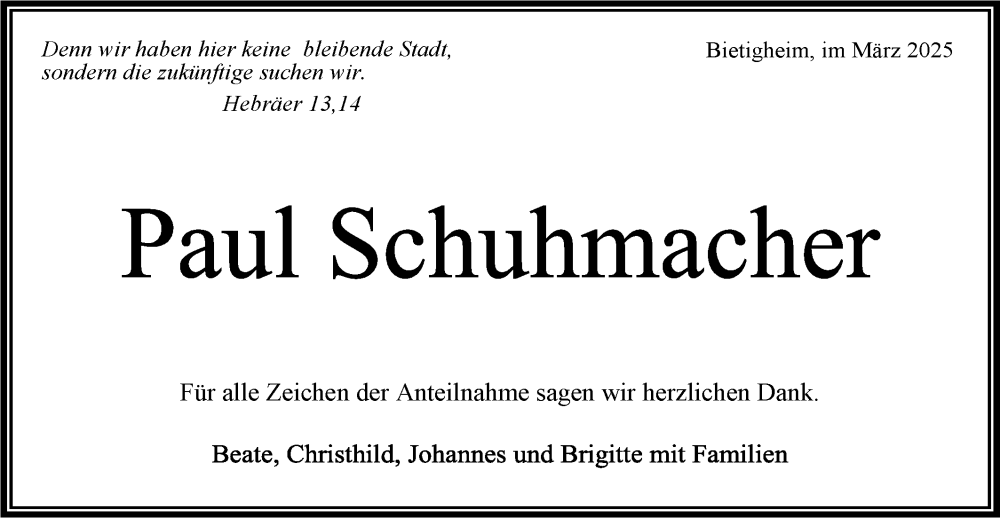  Traueranzeige für Paul Schuhmacher vom 22.03.2025 aus Bietigheimer Zeitung