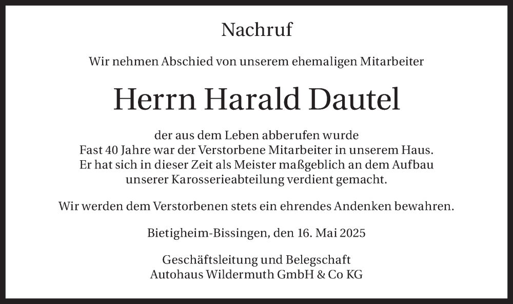  Traueranzeige für Harald Dautel vom 17.05.2025 aus Bietigheimer Zeitung