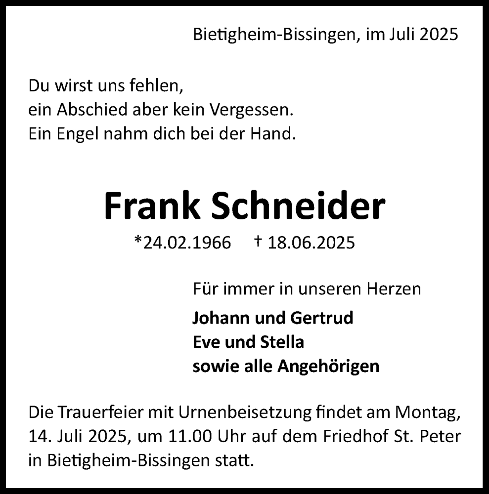  Traueranzeige für Frank Schneider vom 09.07.2025 aus Bietigheimer Zeitung